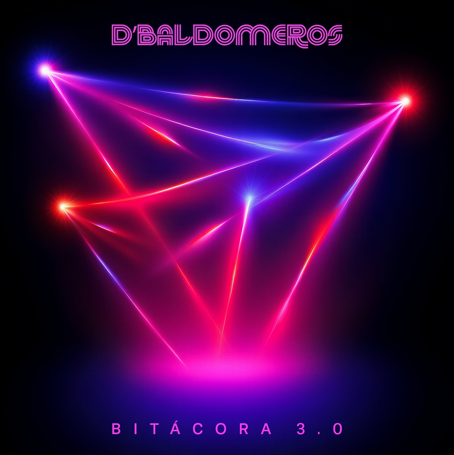 Portada del álbum Bitácora 3.0 de D’Baldomeros